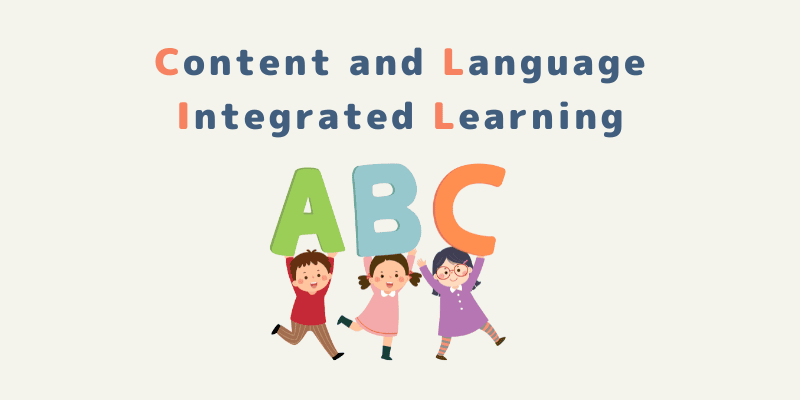 Content and Language Integrated Learning
